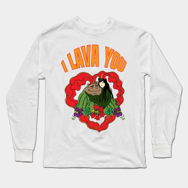 I Lava You Long Sleeve T-Shirt by kcity58